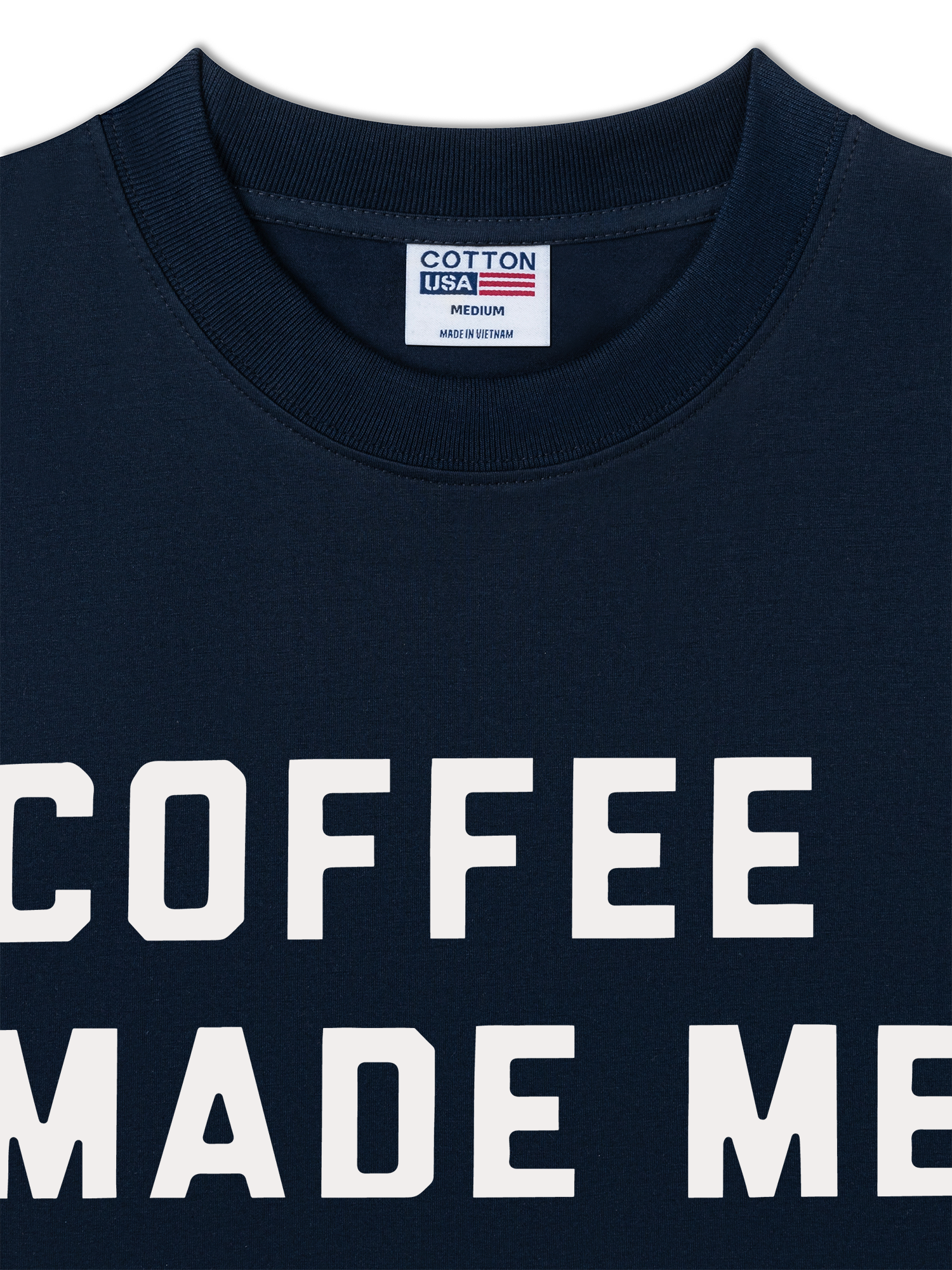 Áo Thun Relaxed Fit Coffee Made Me Human
