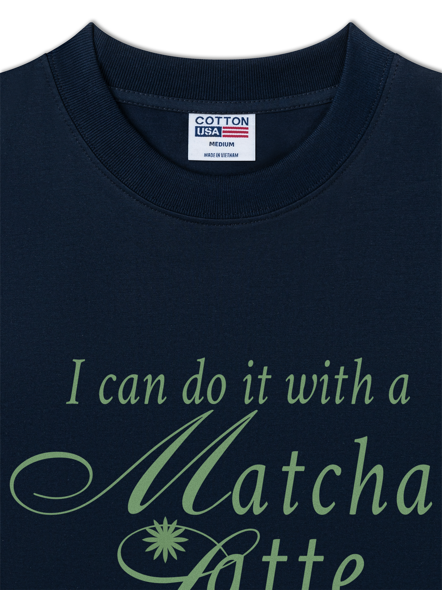 Áo Thun Relaxed Fit Daily Cup I Can Do It With A Matcha Latte