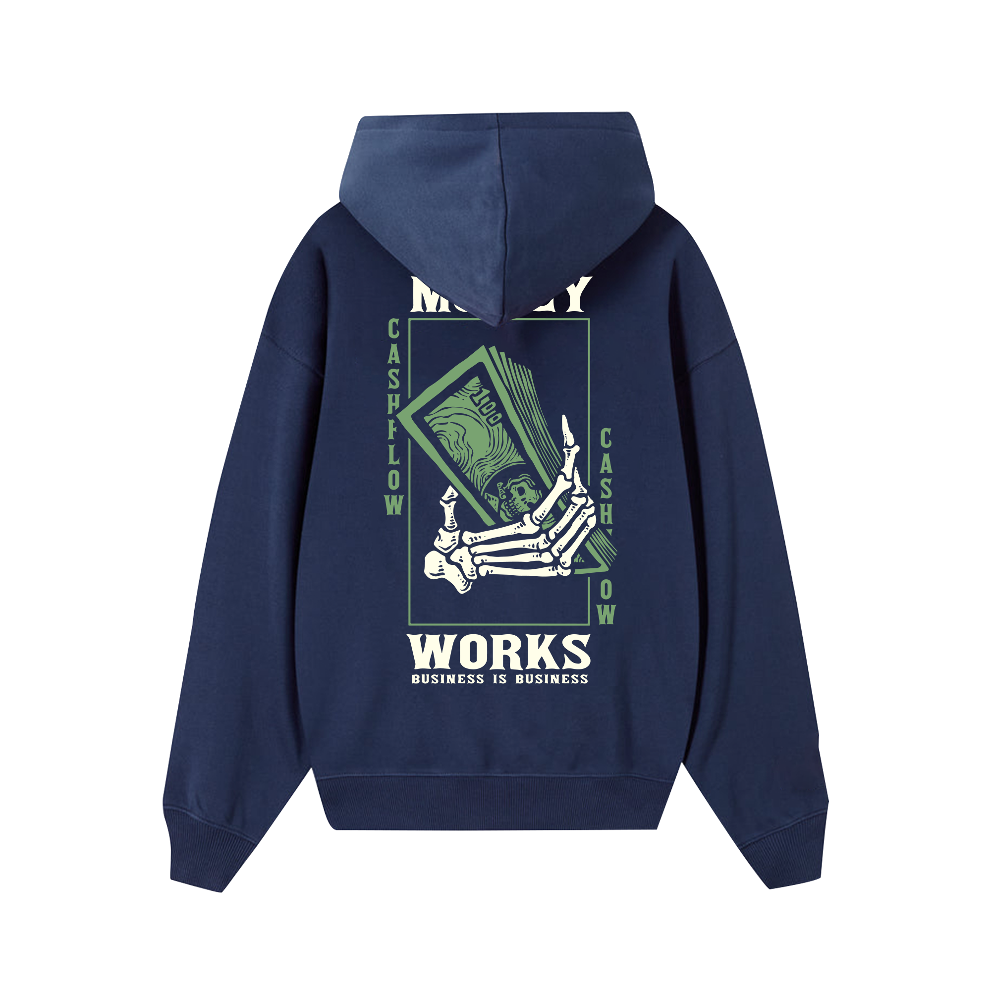 Money Works Business Is Business Hoodie