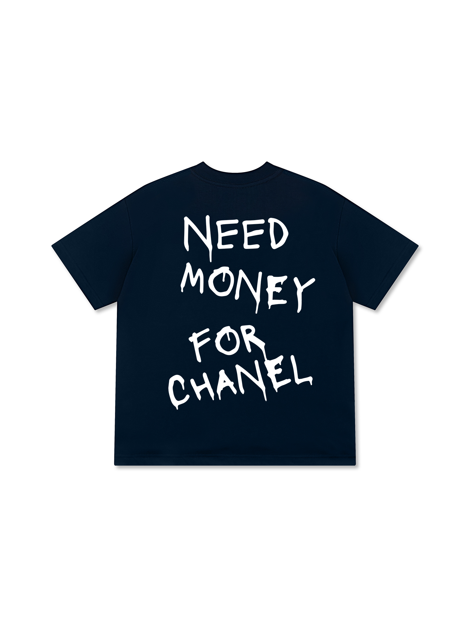 Need Money For Chanel T-Shirt