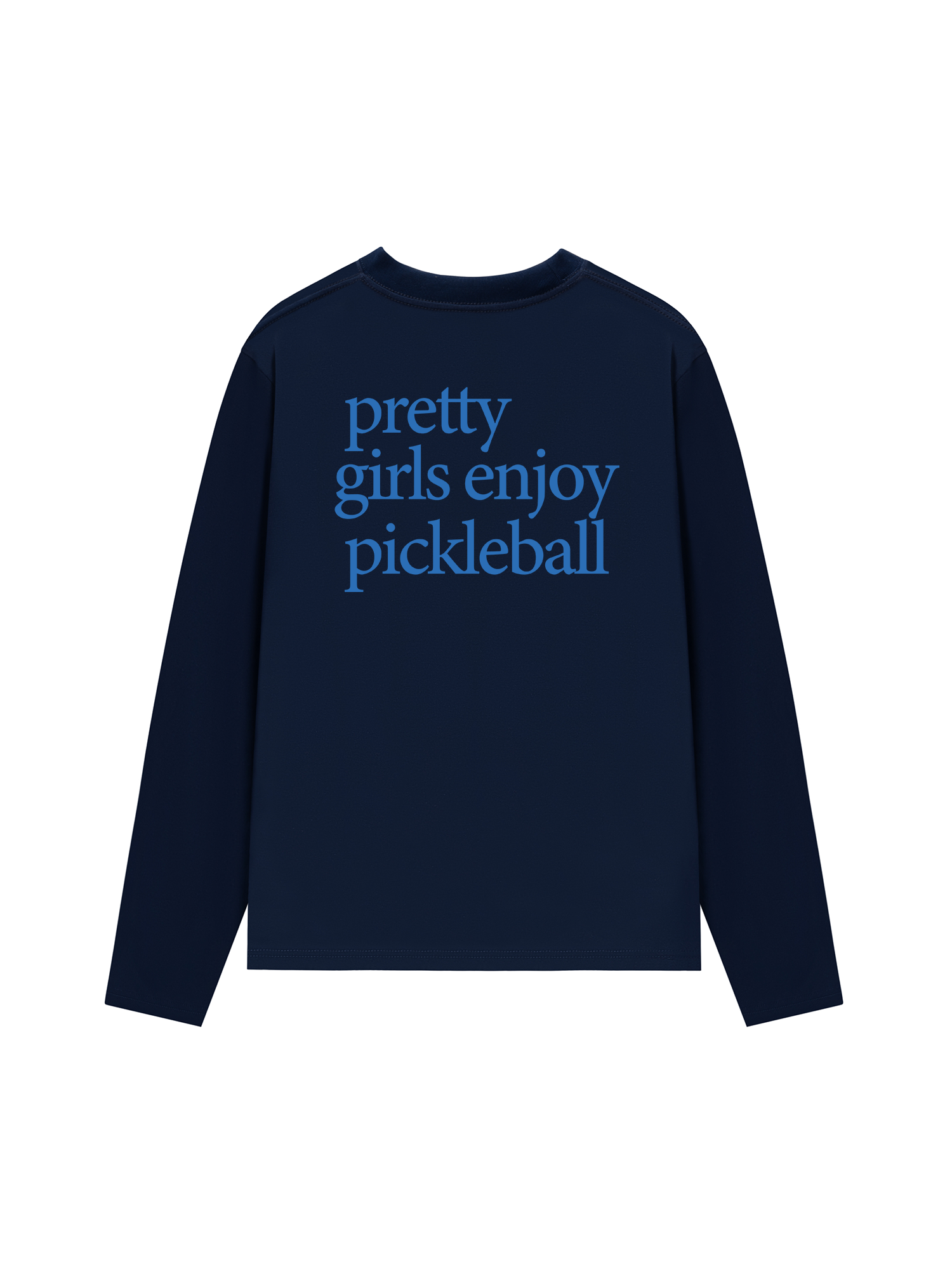 Áo Thun Dài Tay Pretty Girls Enjoy Pickleball