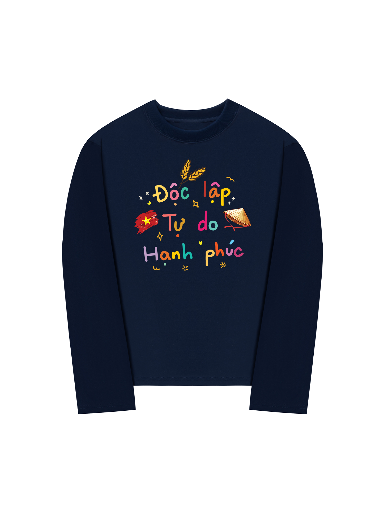 Áo Thun Dài Tay Độc Lập - Tự Do - Hạnh Phúc