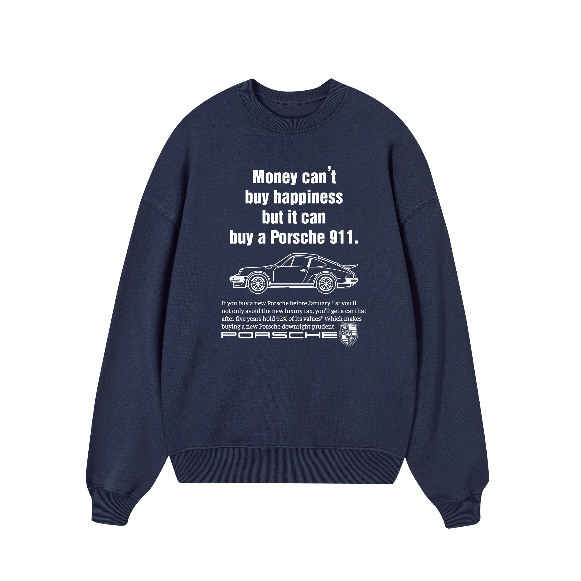 Porsche Money Can't Buy Happiness Sweater