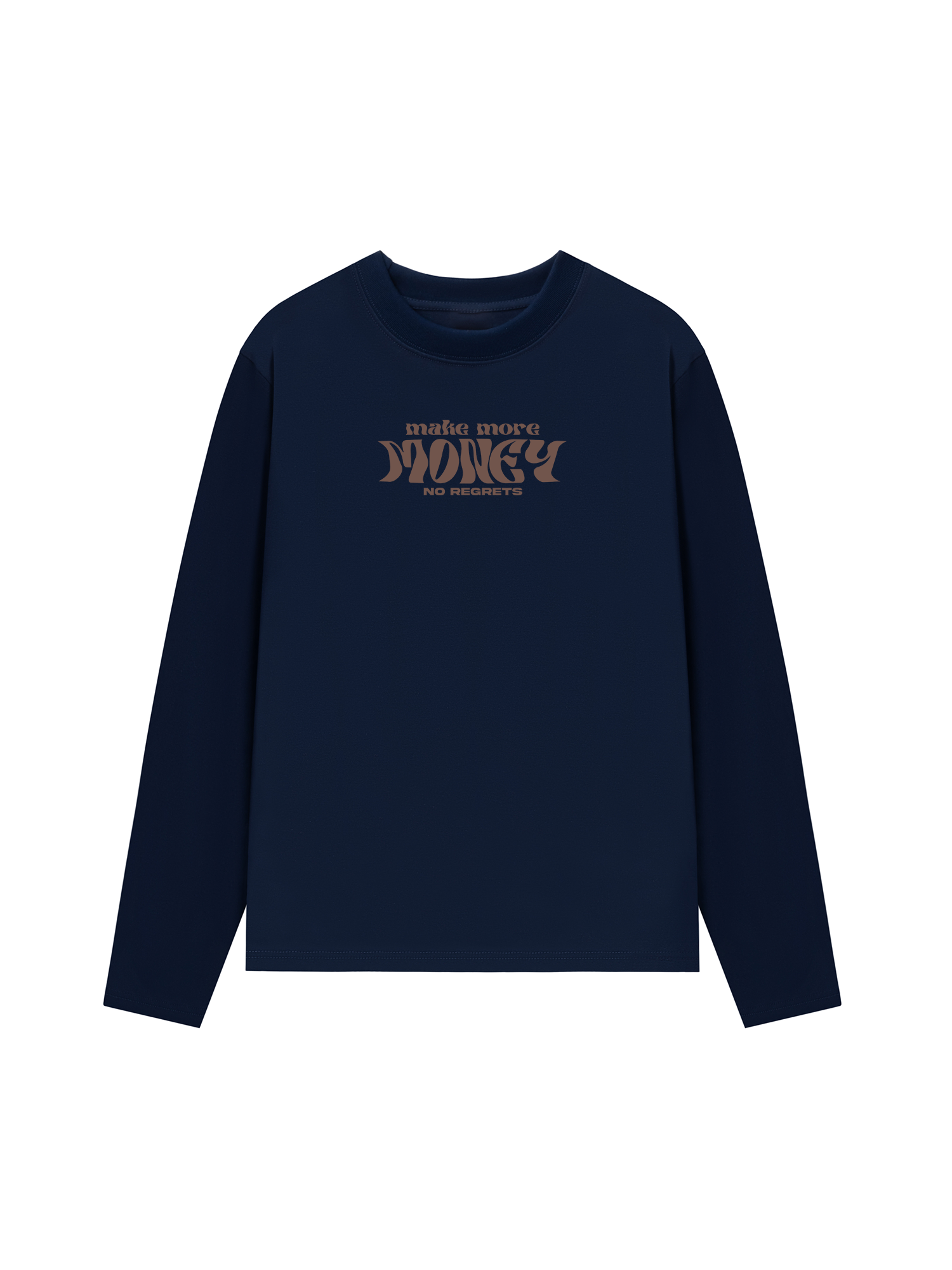 Áo Thun Dài Tay Money Make More No Regrets