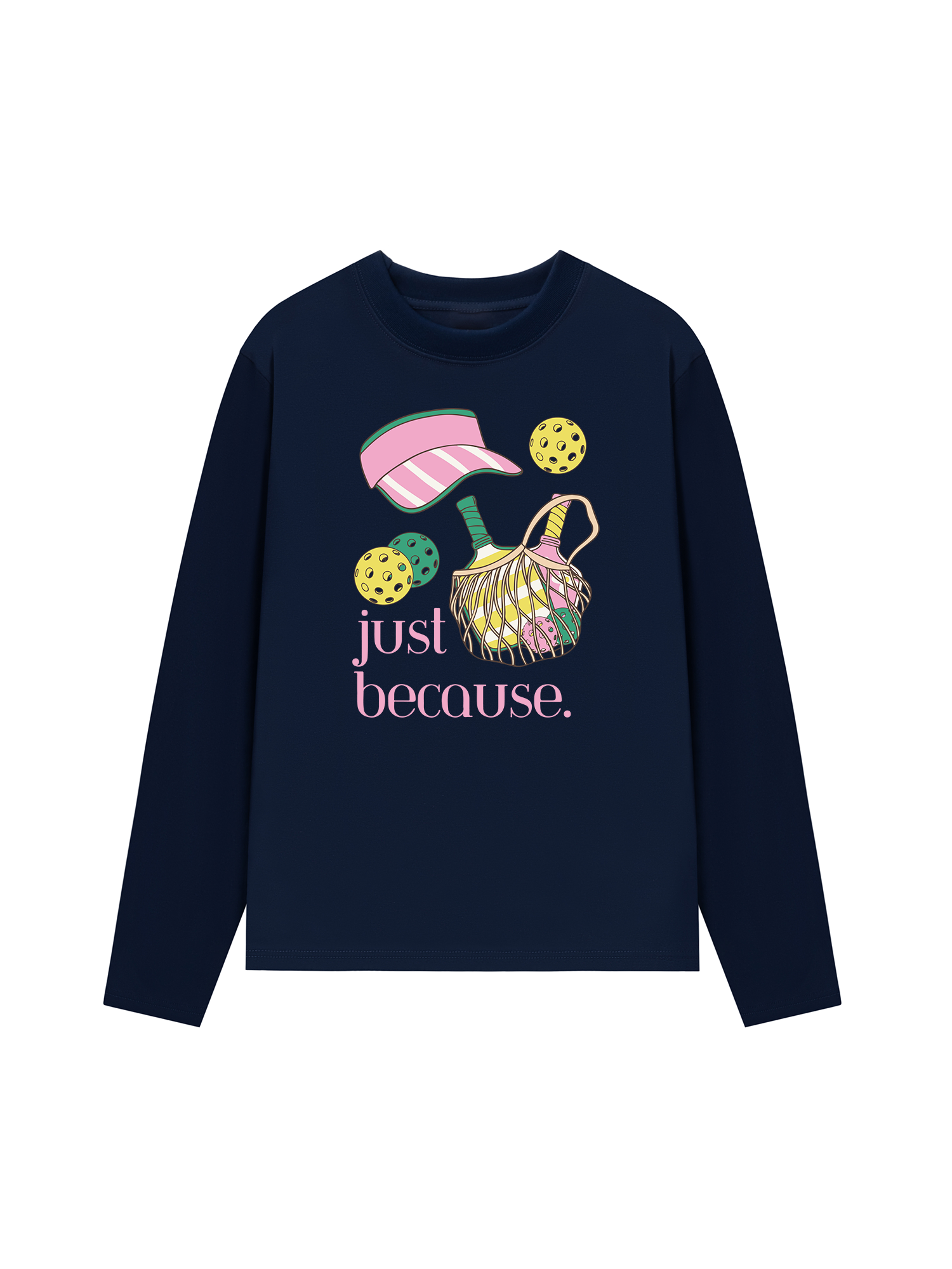 Áo Thun Dài Tay Pickleball Just Because