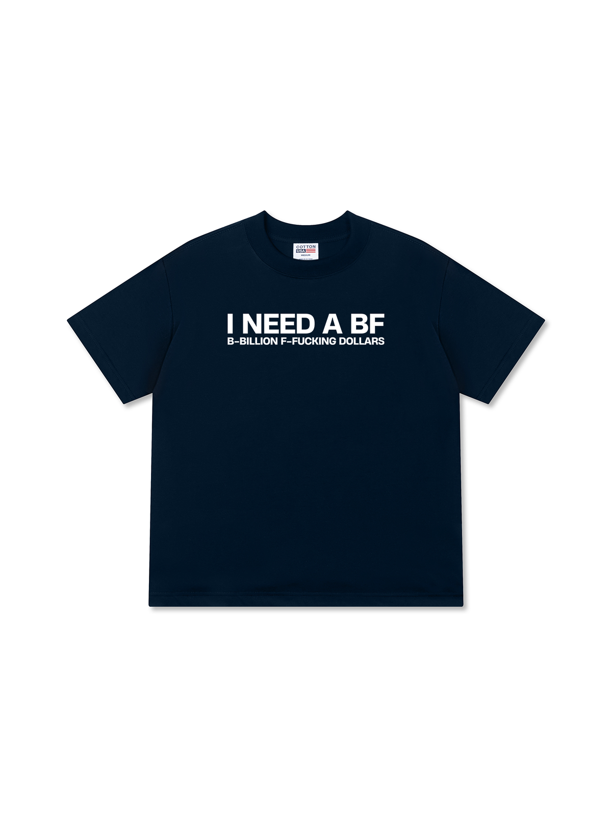 Áo Thun Relaxed Fit I Need A BF