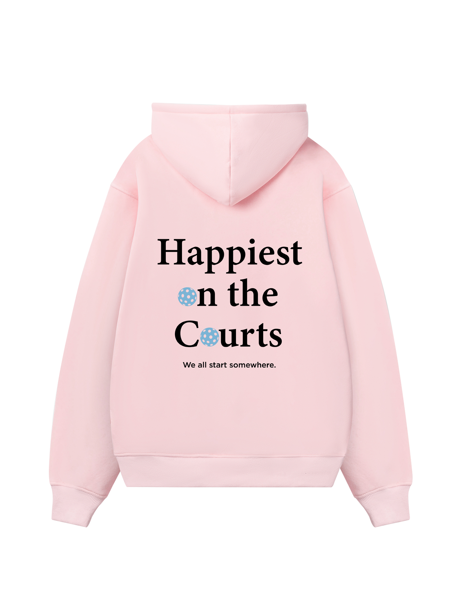 Pickleball Happiest on the Courts Hoodie