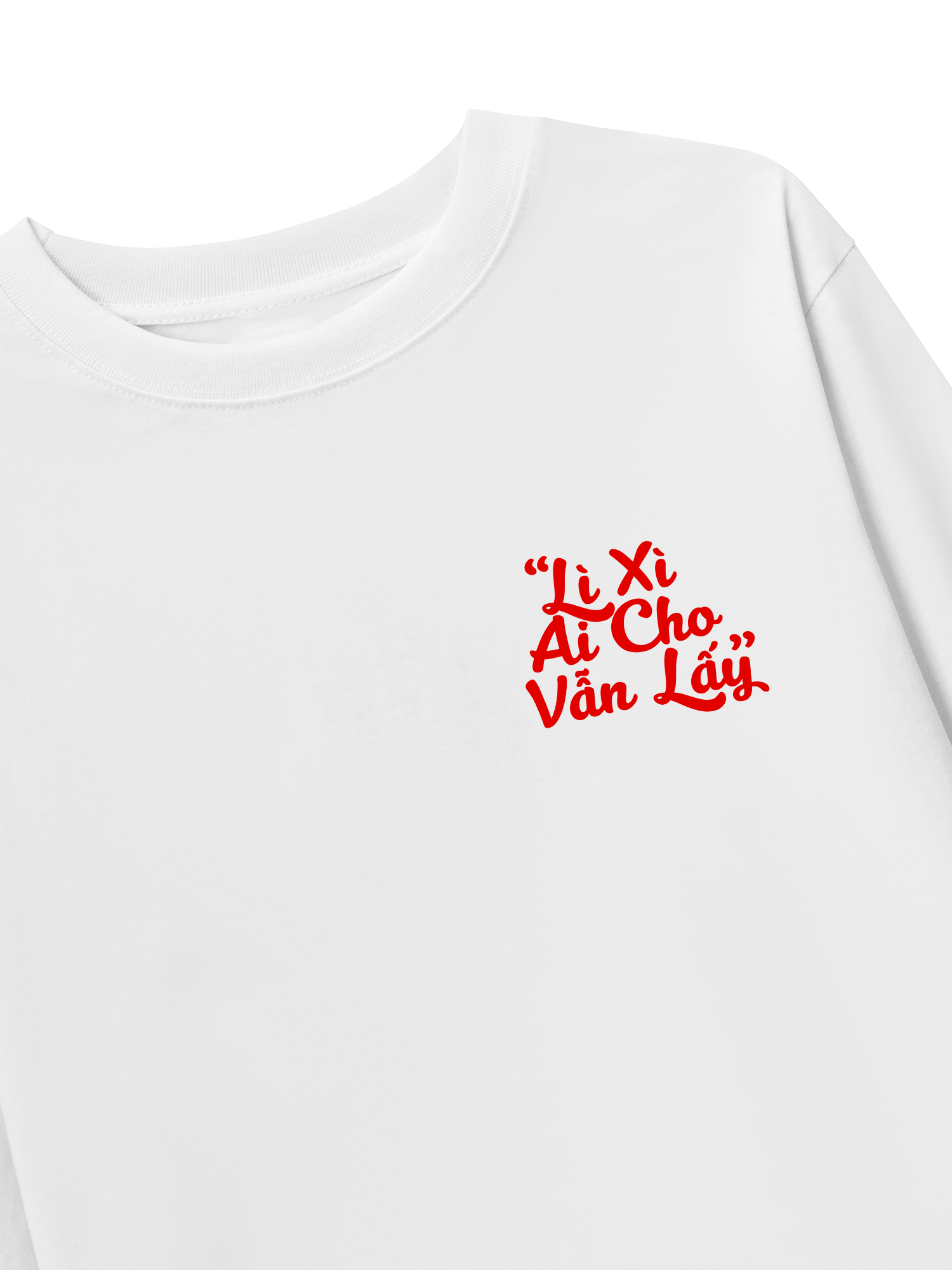 Áo Thun Dài Tay Lì Xì Ai Cho Vẫn Lấy