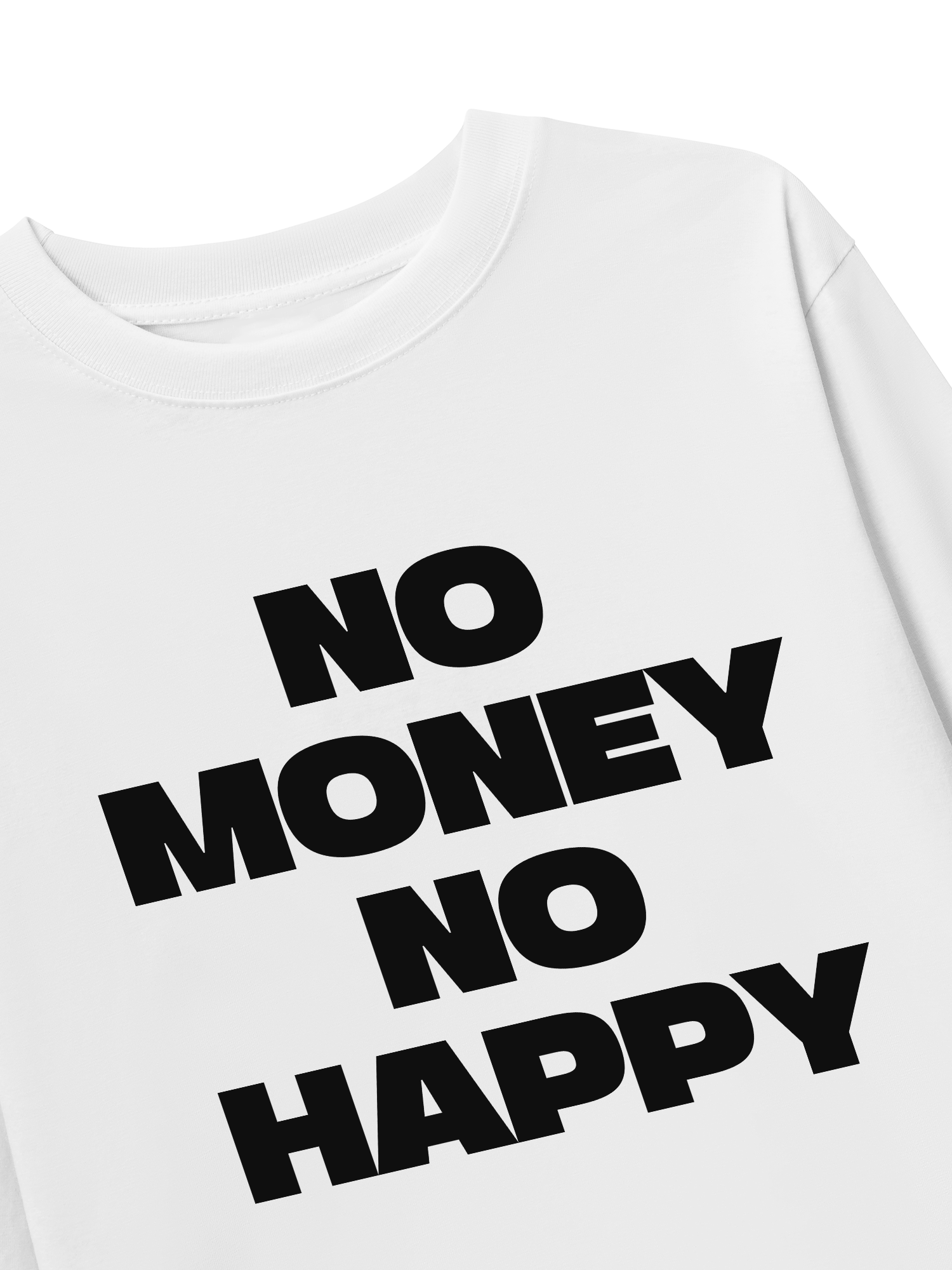 Áo Thun Dài Tay No Money No Happy