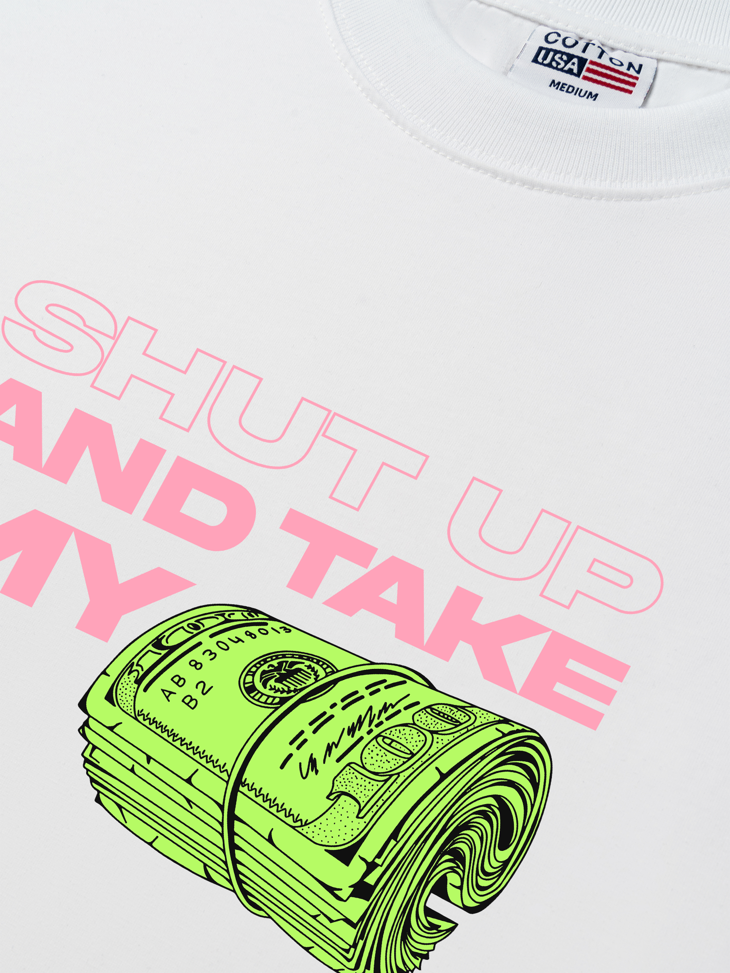 Áo Thun Relaxed Fit Money Shut Up And Take My