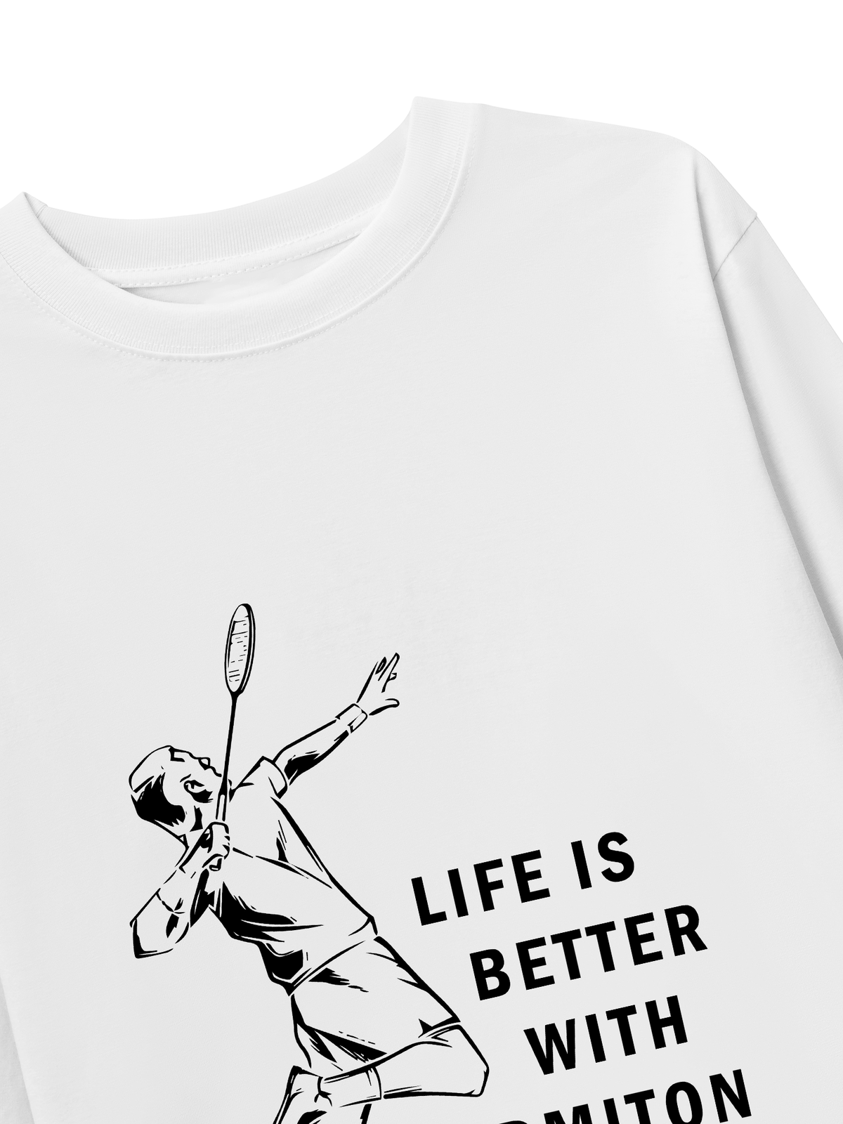 Áo Thun Dài Tay Life Is Better With Badminton
