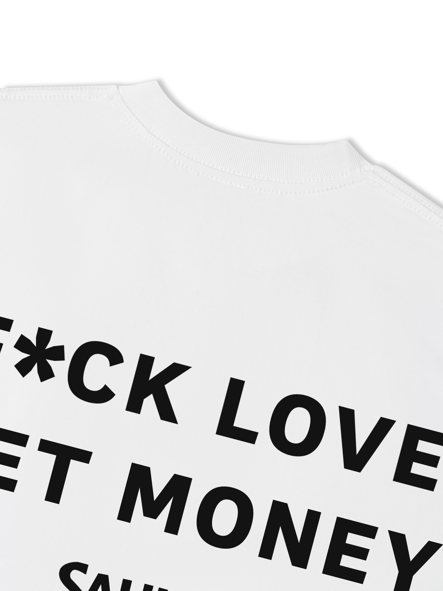 Áo Thun Relaxed Fit Rapper Fuck Love Get Money