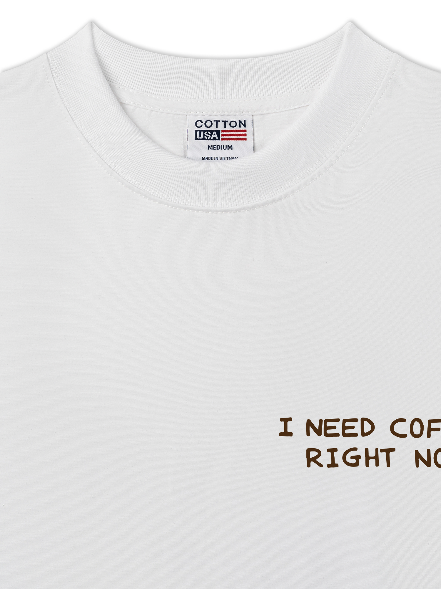 Áo Thun Relaxed Fit Daily Cup I Need Coffee Right Now