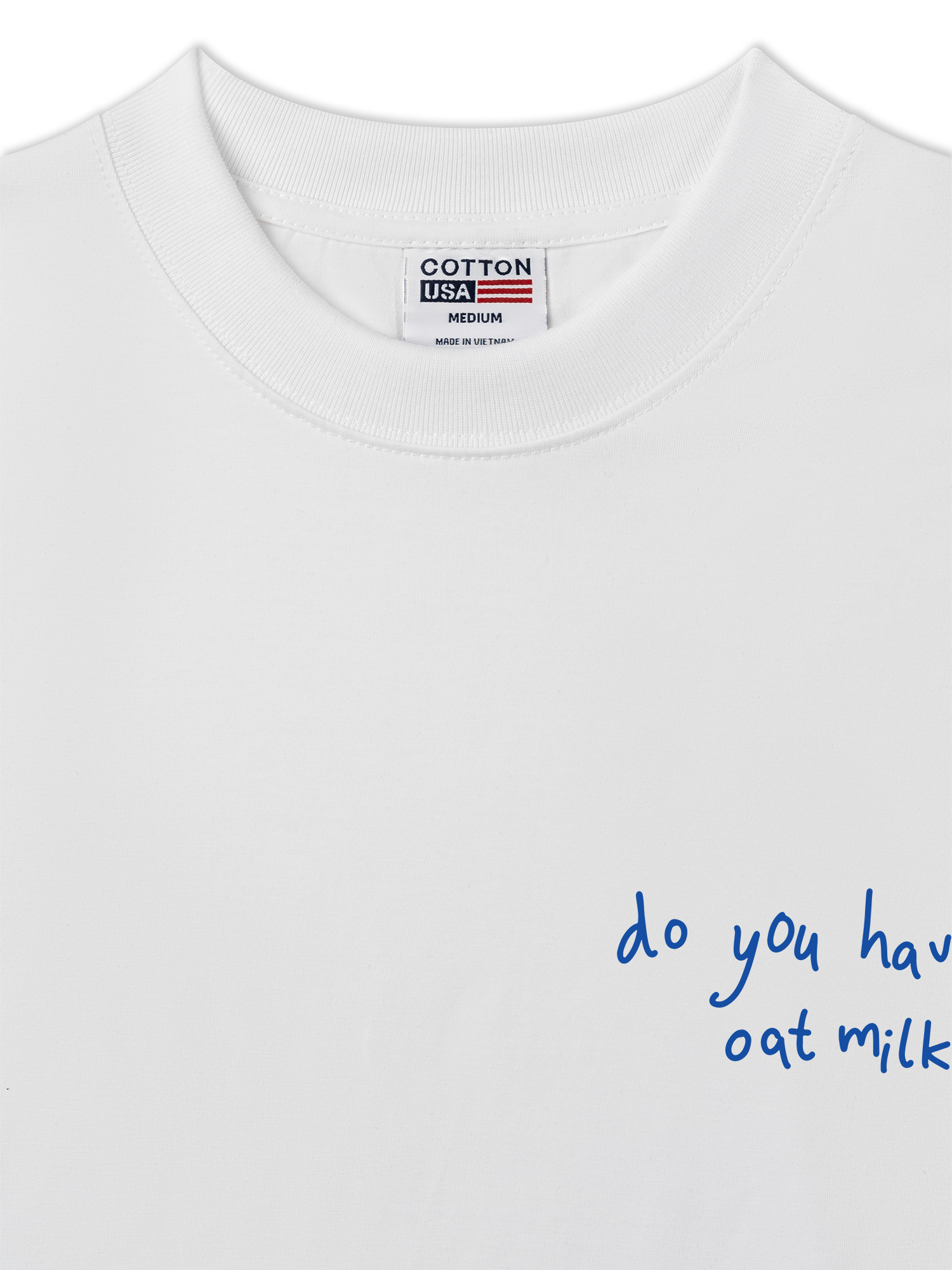 Áo Thun Relaxed Fit Daily Cup Do You Have Oat Milk