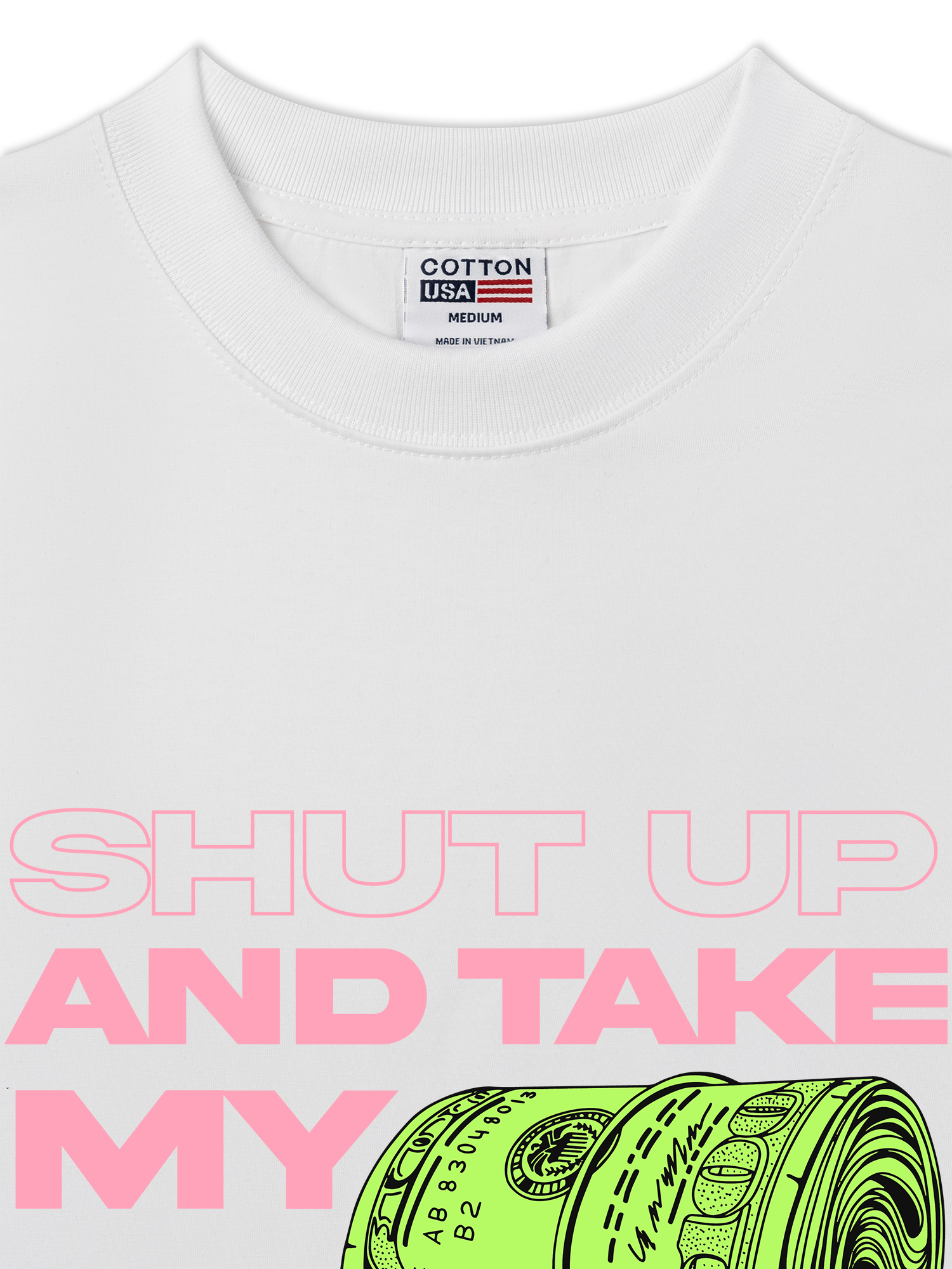 Áo Thun Relaxed Fit Money Shut Up And Take My