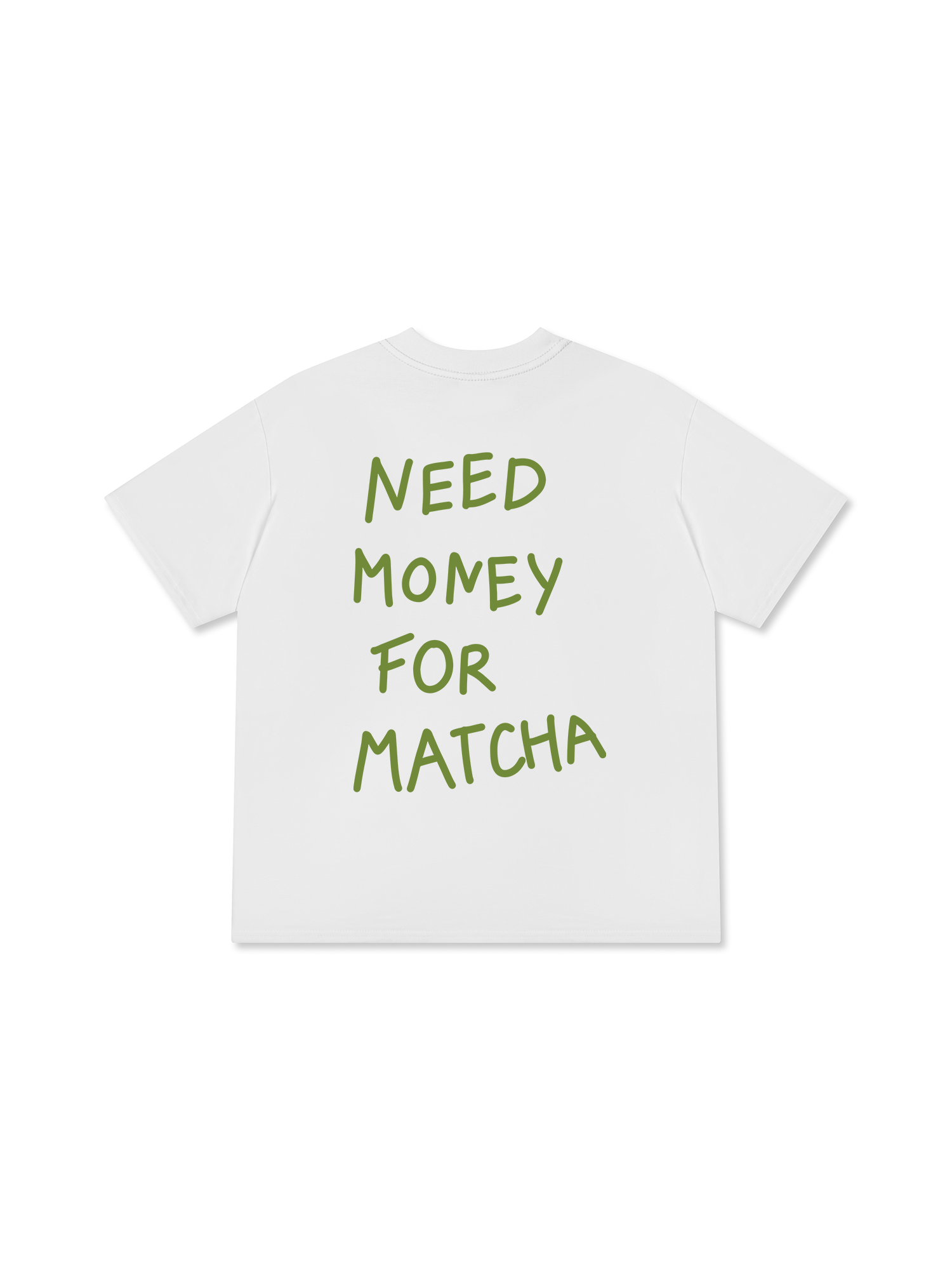 Áo Thun Relaxed Fit Daily Cup Need Money For Matcha