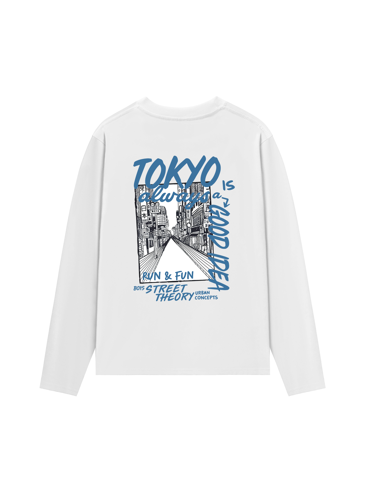 Áo Thun Dài Tay COTTON Tokyo Always Is A Good Idea