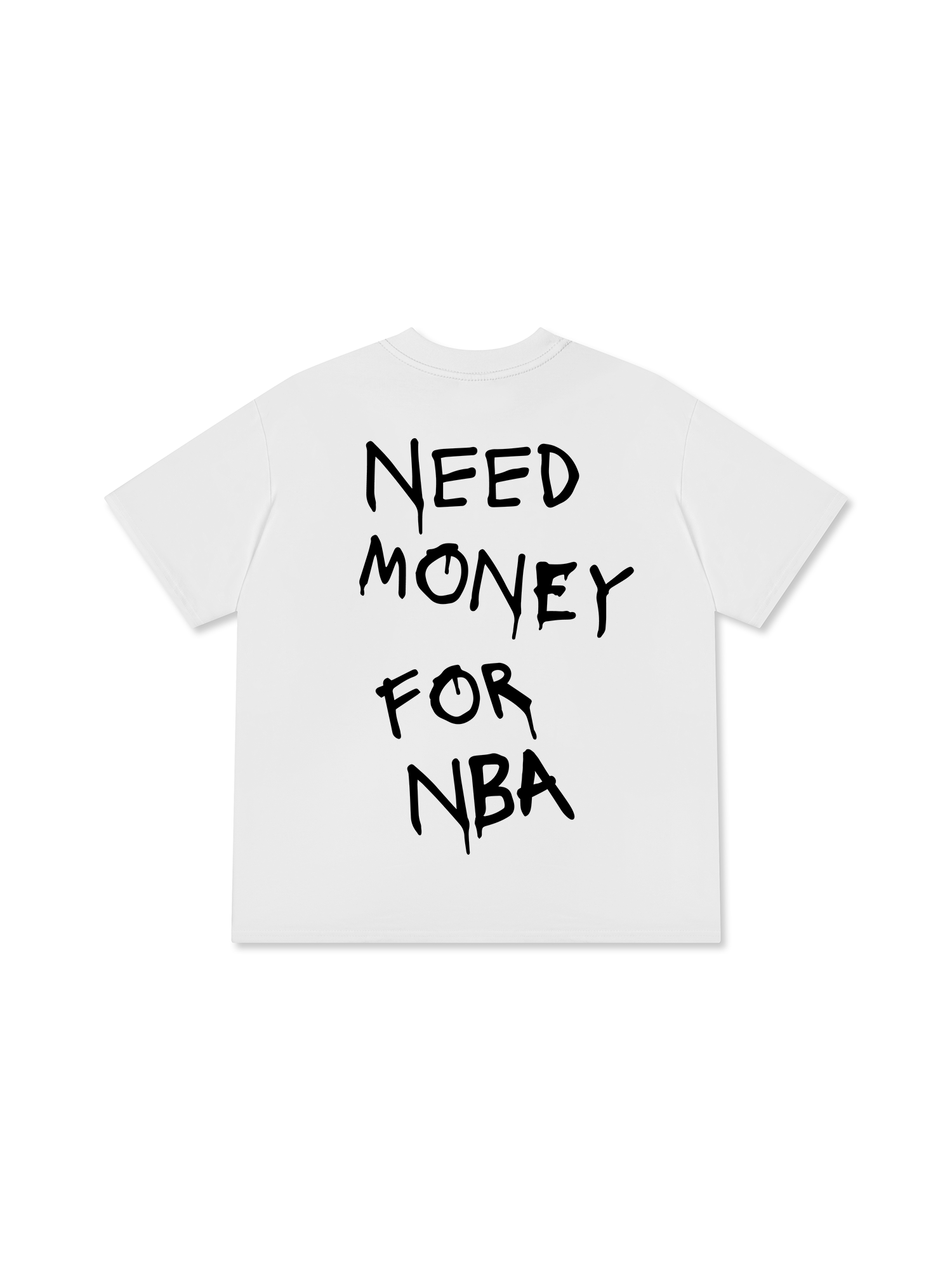 Need Money For NBA T-Shirt