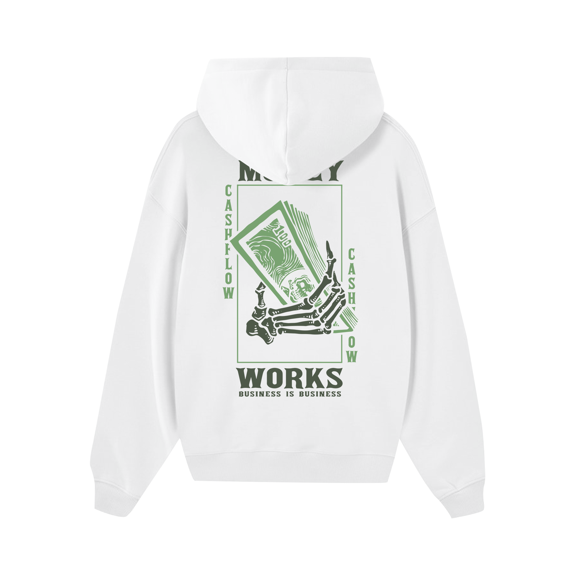 Money Works Business Is Business Hoodie