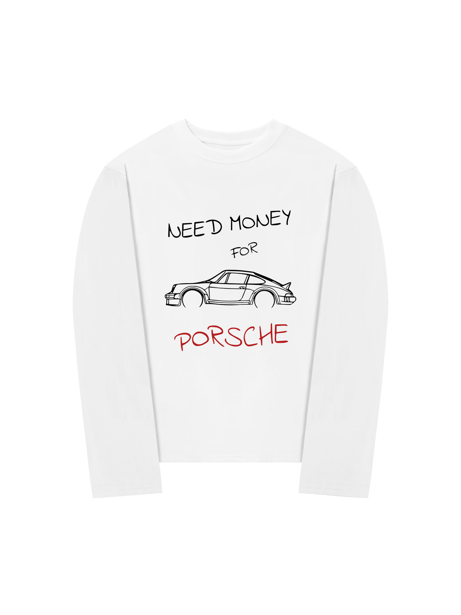 Áo Thun Dài Tay Porsche Need Money Sketch