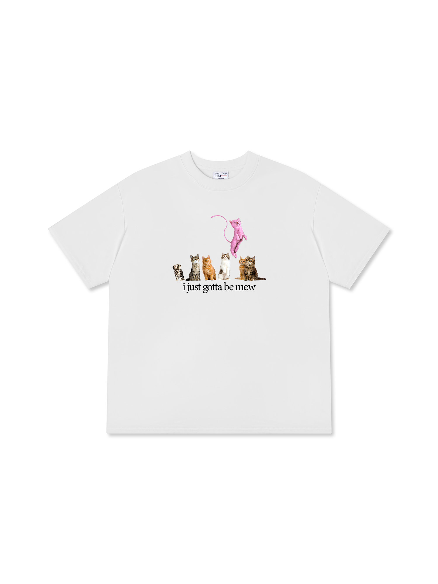 Áo Thun Relaxed Fit I Just Gotta Be Mew