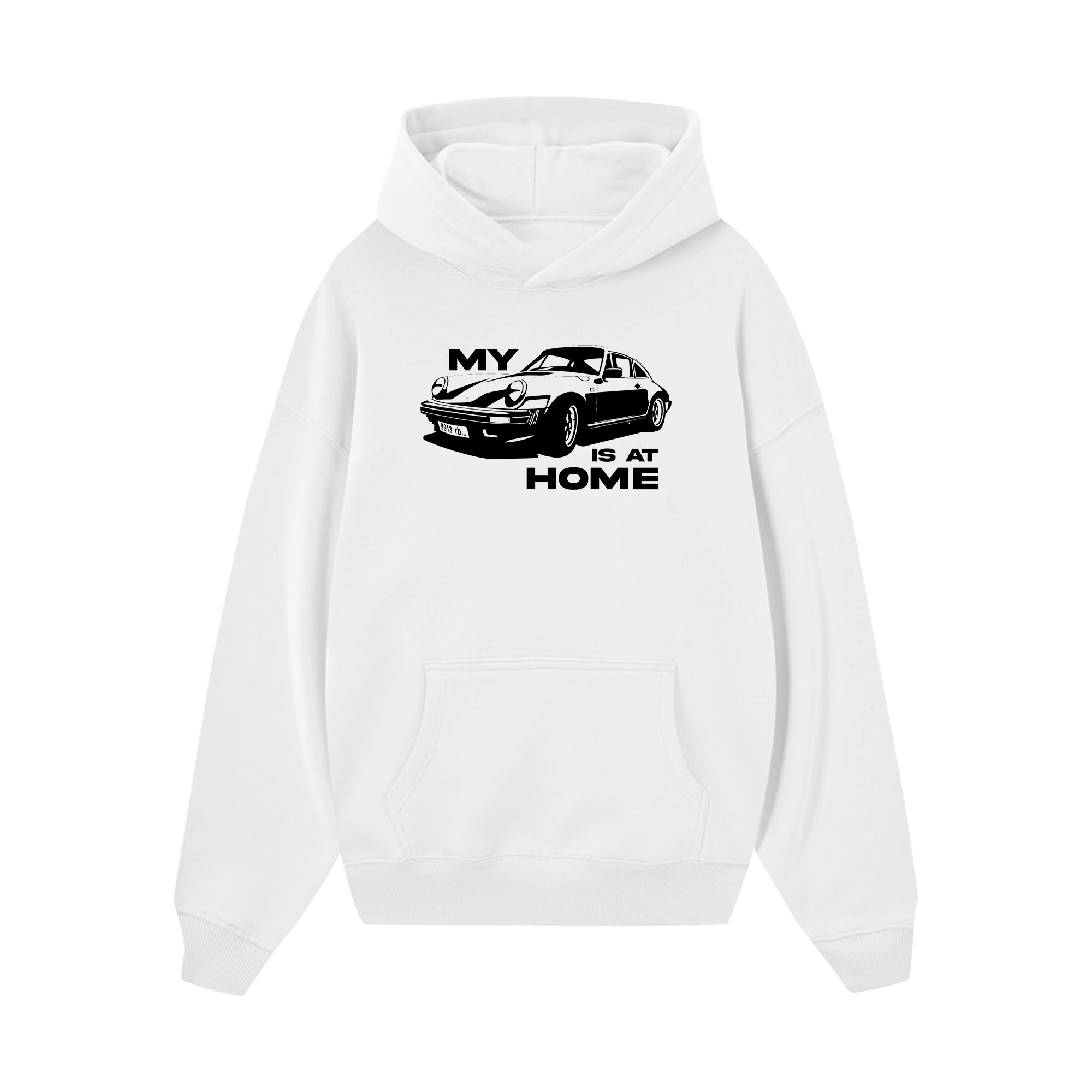 Porsche My Is At Home Hoodie