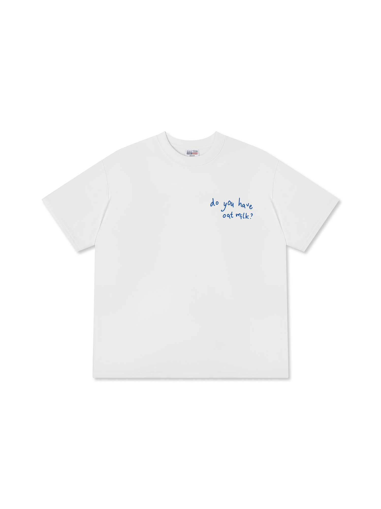 Áo Thun Relaxed Fit Daily Cup Do You Have Oat Milk