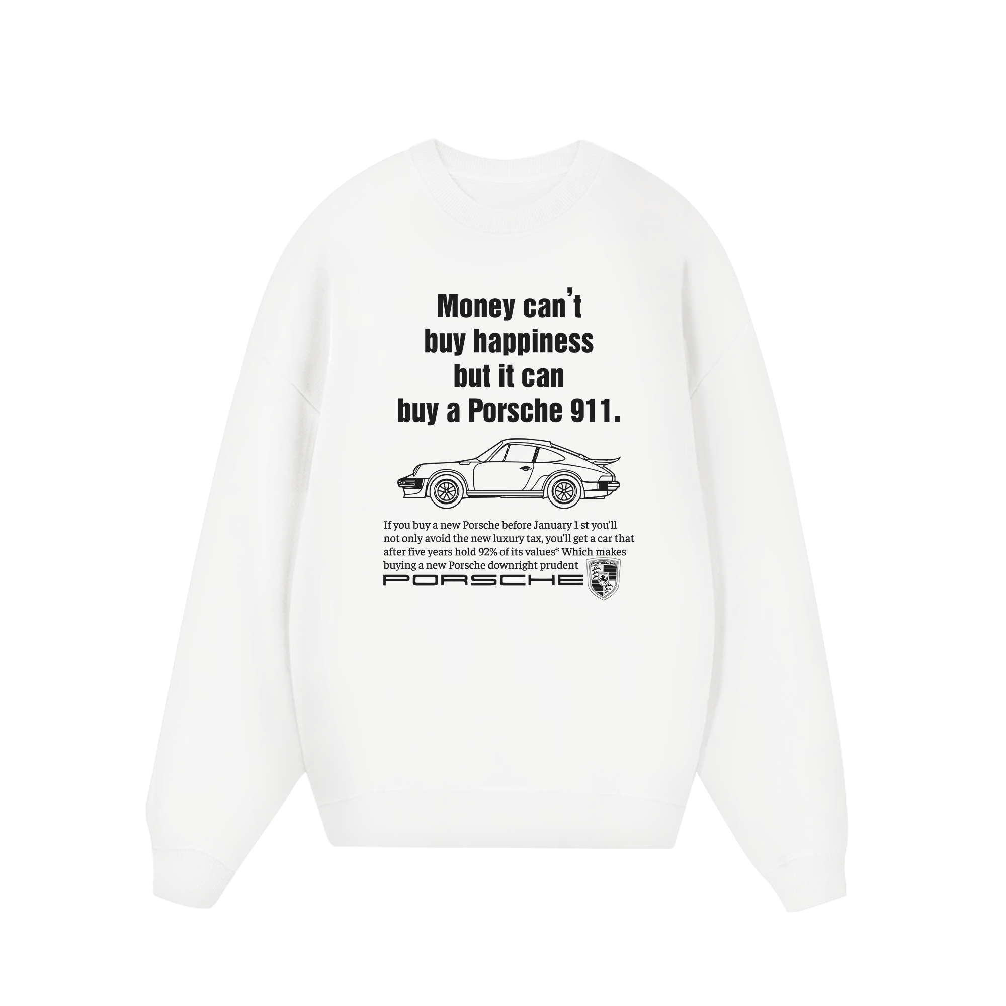 Porsche Money Can't Buy Happiness Sweater