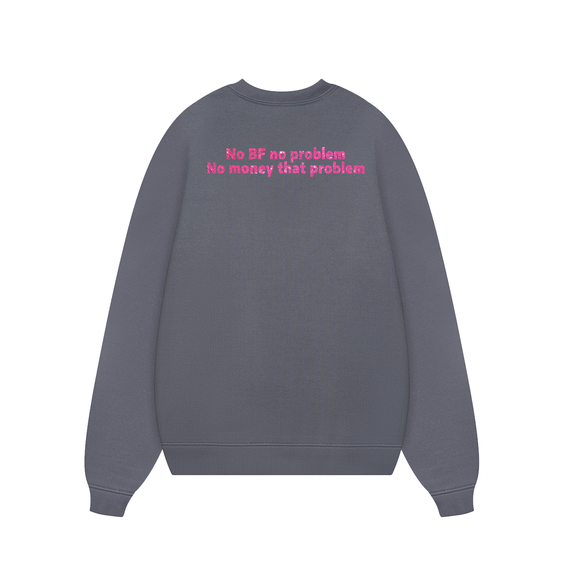 Custom Couple No BF No Problem, No Money That Problem Sweater