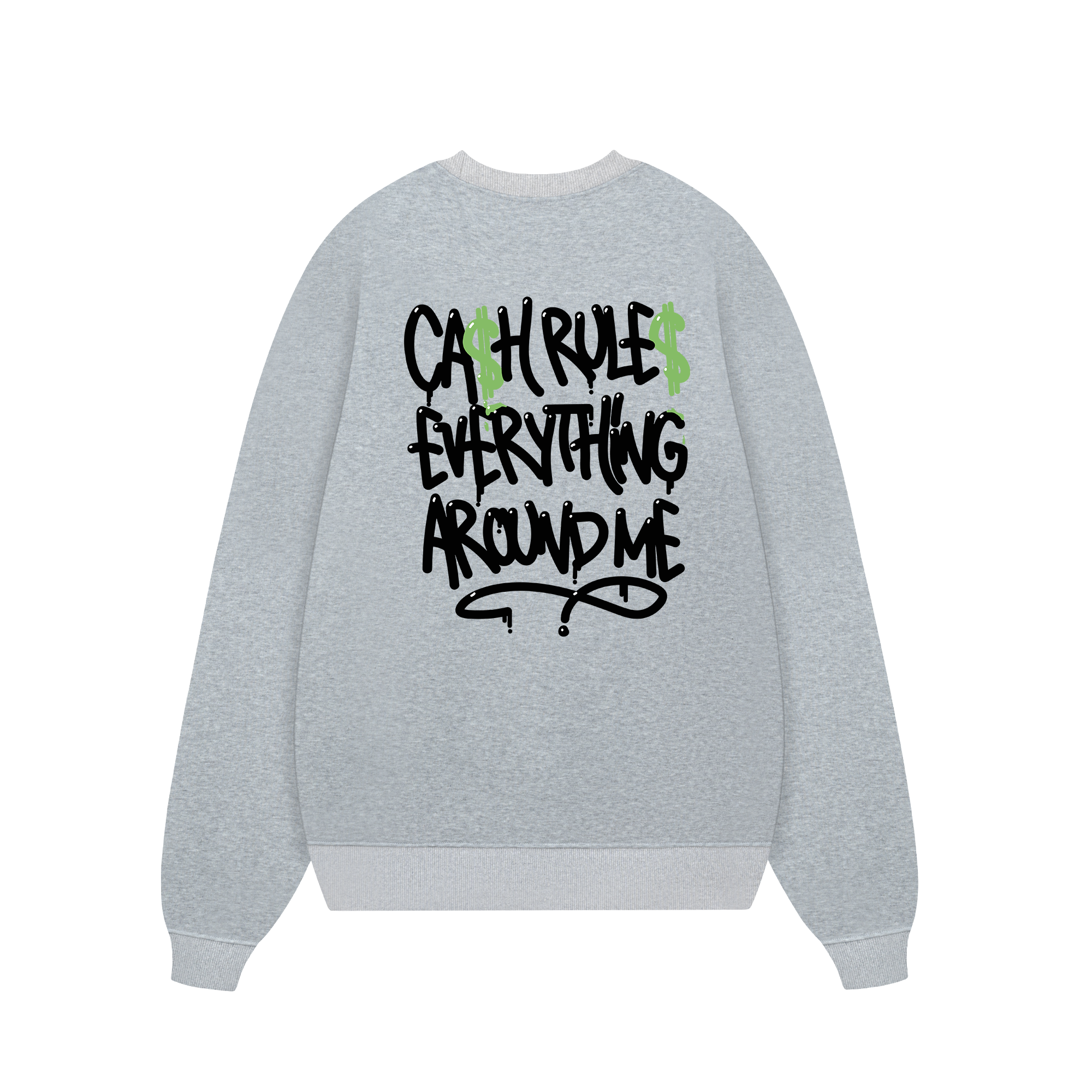 Money Cash Rules Everything Sweater