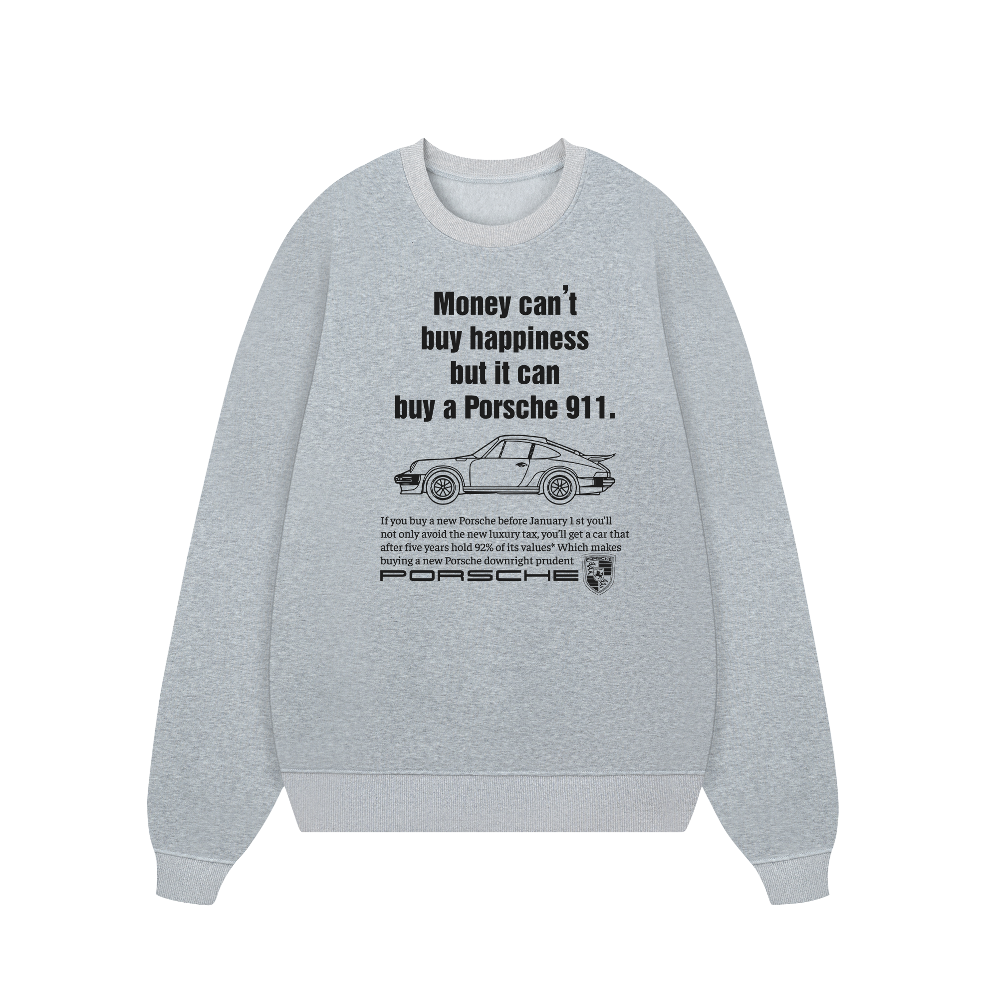 Porsche Money Can't Buy Happiness Sweater